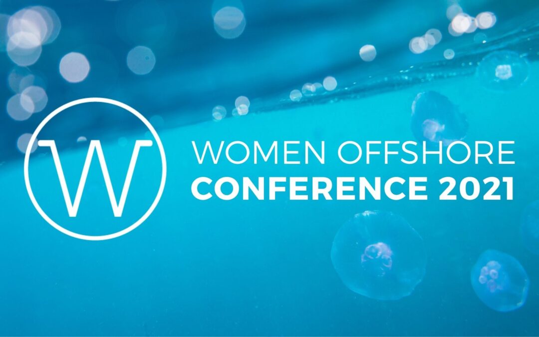 Save the Dates! Women Offshore Conference, November 5 & 12, 2021!