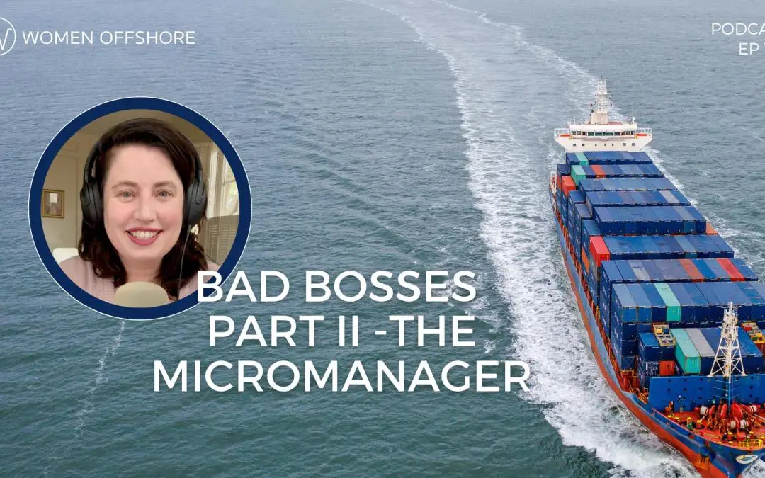 BAD BOSSES PART II -THE MICROMANAGER, EPISODE 182